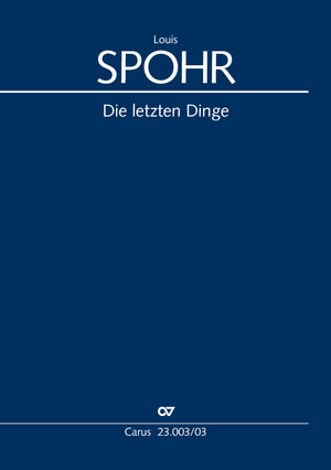 Die letzten Dinge Oratorium Klavierauszug, deutsch