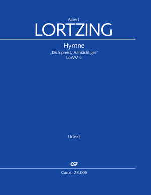 Albert Lortzing: Hymne - Sheet music | Carus-Verlag