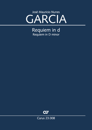 José Mauricio Nunes Garcia: Requiem in d - Noten | Carus-Verlag