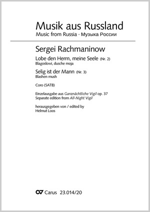 Sergei Rachmaninow: Ganznächtliche Vigil, Nr. 2 und 3 - Noten | Carus-Verlag