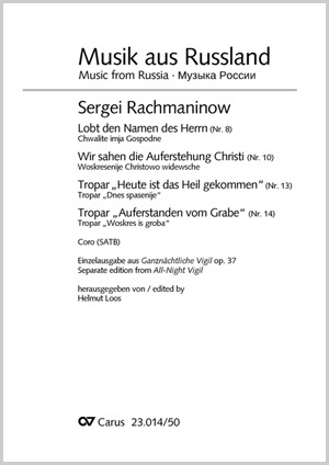 Sergei Rachmaninow: Ganznächtliche Vigil, Nr. 8, 10, 13 und 14