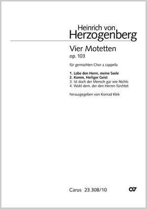Lobe den Herrn & Komm, Heiliger Geist aus: Vier Motetten op. 103 Partition