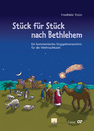 Stück für Stück nach Bethlehem - Livres | Carus-Verlag