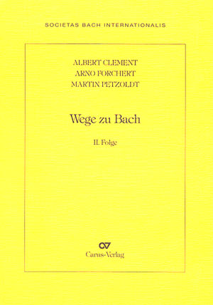 Chemins vers Bach II Trois essais Livre