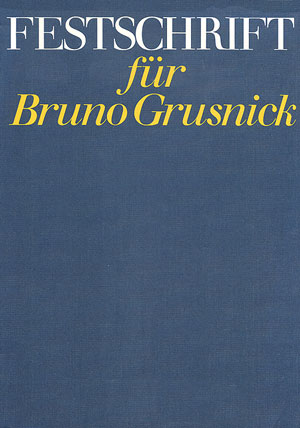 Festschrift für Bruno Grusnick