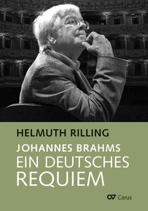 Johannes Brahms. Ein Deutsches Requiem