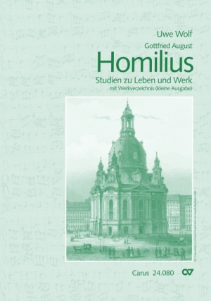 Thumbnail: Uwe Wolf: Gottfried August Homilius (1714-1785)