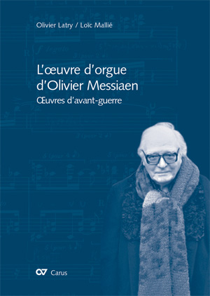 L'œuvre d'orgue d'Olivier Messiaen - Bücher | Carus-Verlag