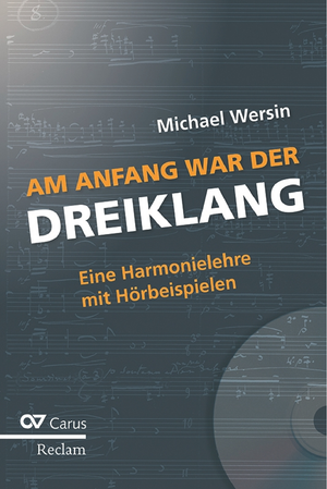 Am Anfang war der Dreiklang Eine Harmonielehre mit Hörbeispielen Book, with CD