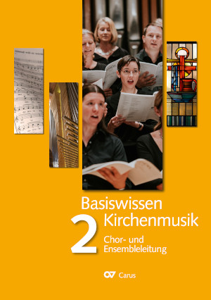 Basiswissen Kirchenmusik (Band 2): Chor- und Ensembleleitung Livre