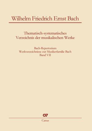 Bach-Repertorium 7: Wilhelm Friedrich Ernst Bach - Bücher | Carus-Verlag