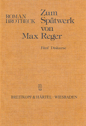 Zum Spätwerk von Max Reger - Books | Carus-Verlag