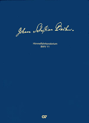Johann Sebastian Bach: Himmelfahrtsoratorium