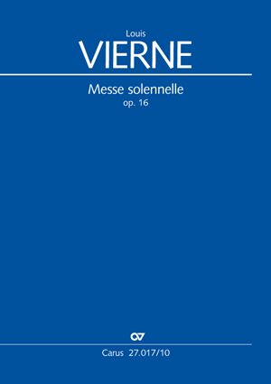 Louis Vierne: Messe solennelle en ut dièse mineur - Noten | Carus-Verlag