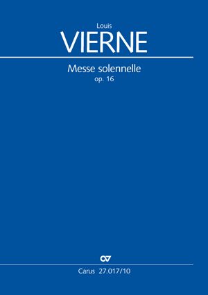 Thumbnail: Louis Vierne: Messe solennelle en ut dièse mineur