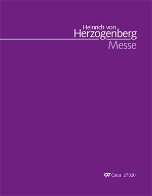 Heinrich von Herzogenberg: Messe en mi mineur