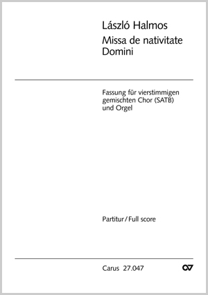 László Halmos: Missa de nativitate Domini - Noten | Carus-Verlag
