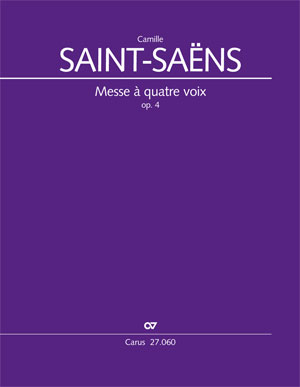 Camille Saint-Saëns: Messe à quatre voix - Noten | Carus-Verlag