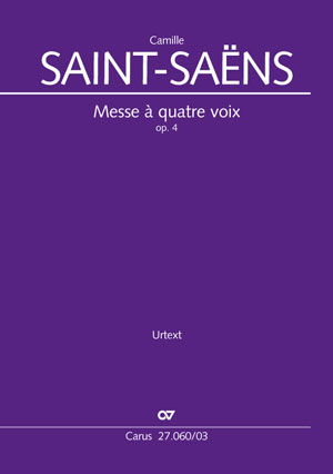Camille Saint-Saëns: Messe à quatre voix - Sheet music | Carus-Verlag