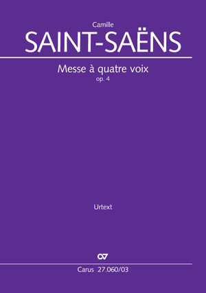 Camille Saint-Saëns: Messe à quatre voix - Partition | Carus-Verlag