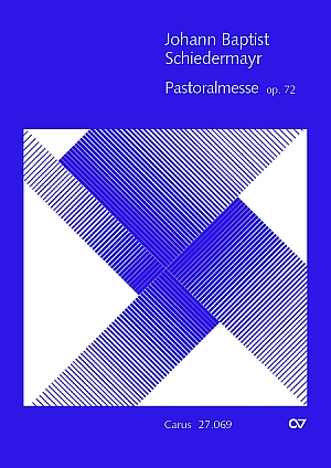 Thumbnail: Johann Baptist Schiedermayr: Pastoralmesse in C