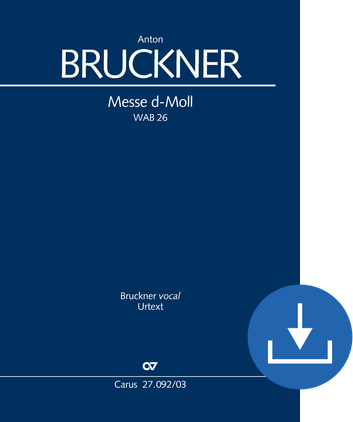 Anton Bruckner: Mass in D minor - Sheet music for download | Carus-Verlag