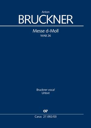 Anton Bruckner: Mass in D minor - Sheet music | Carus-Verlag