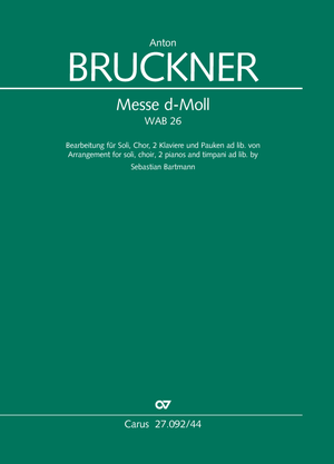 Mass in D minor Arrangement for soli, choir and 2 pianos and timpani ad lib (arr. S. Bartmann) Full score, foreword in German and English