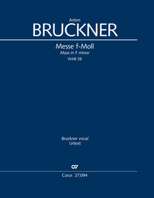 Anton Bruckner: Messe en fa mineur - Partition | Carus-Verlag