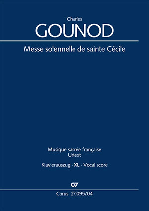 Charles Gounod: Messe solennelle de sainte Cécile - Sheet music | Carus-Verlag