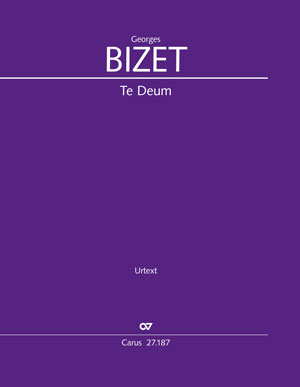 Georges Bizet: Te Deum