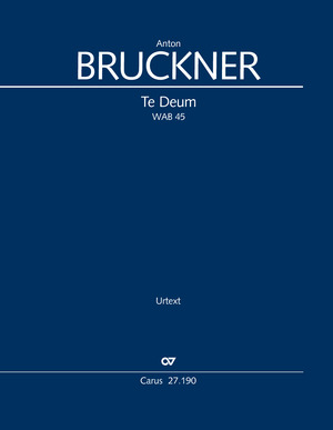 Anton Bruckner: Te Deum - Sheet music | Carus-Verlag