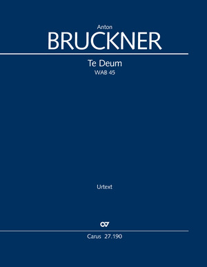 Anton Bruckner: Te Deum