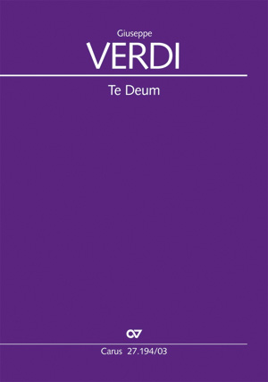 Giuseppe Verdi: Te Deum - Noten | Carus-Verlag