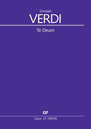 Giuseppe Verdi: Te Deum - Noten | Carus-Verlag