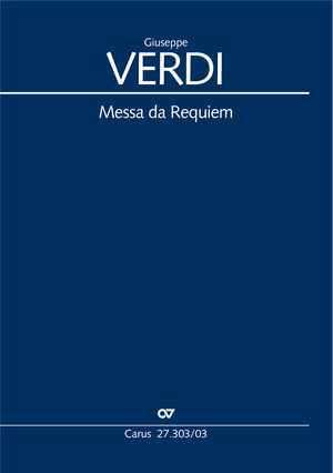 Giuseppe Verdi: Messa da Requiem - Noten | Carus-Verlag