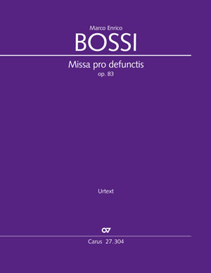 Marco Enrico Bossi: Missa pro defunctis op. 83 - Noten | Carus-Verlag