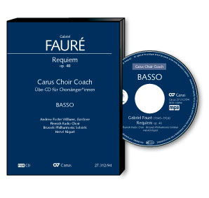 Gabriel Fauré: Requiem. Fassung für Sinfonieorchester - CDs, Choir Coaches, Medien | Carus-Verlag