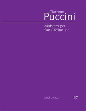 Giacomo Puccini: Mottetto per San Paolino - Sheet music | Carus-Verlag