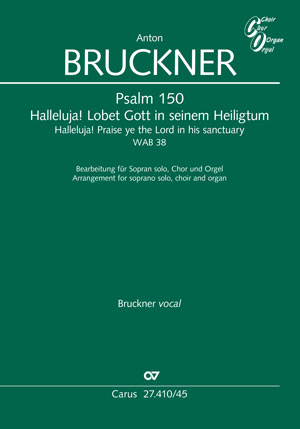 Anton Bruckner / Marius Popp (arr.): Psalm 150: Halleluja! Lobet Gott in seinem Heiligtum - Noten | Carus-Verlag