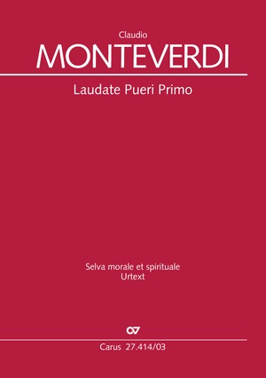 Laudate pueri Primo from: Selva morale et spirituale Vocal score