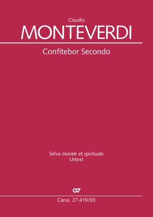 Confitebor Secondo aus: Selva morale et spirituale Vocal score