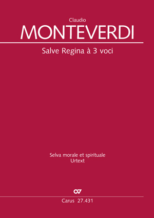 Claudio Monteverdi: Salve Regina - Noten | Carus-Verlag