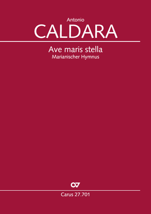 Antonio Caldara: Ave maris stella - Noten | Carus-Verlag