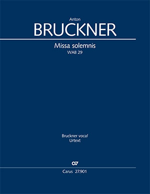 Anton Bruckner: Missa solemnis - Sheet music | Carus-Verlag