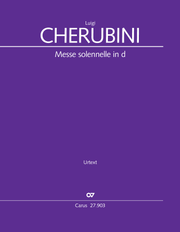 Luigi Cherubini: Messe solennelle in d