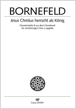 Helmut Bornefeld: Jesus Christus herrscht als König - Noten | Carus-Verlag