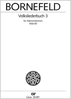 Helmut Bornefeld: Volksliederbuch 3 für Männerstimmen 1930/87 - Noten | Carus-Verlag