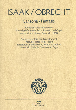 Isaak/Obrecht: Canzona/Fantasie - Noten | Carus-Verlag