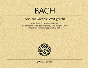 Johann Sebastian Bach: Also hat Gott die Welt geliebt - Noten | Carus-Verlag